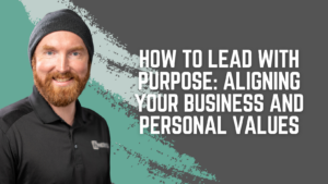 lead with purpose