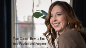 passion and purpose