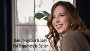 being negative
