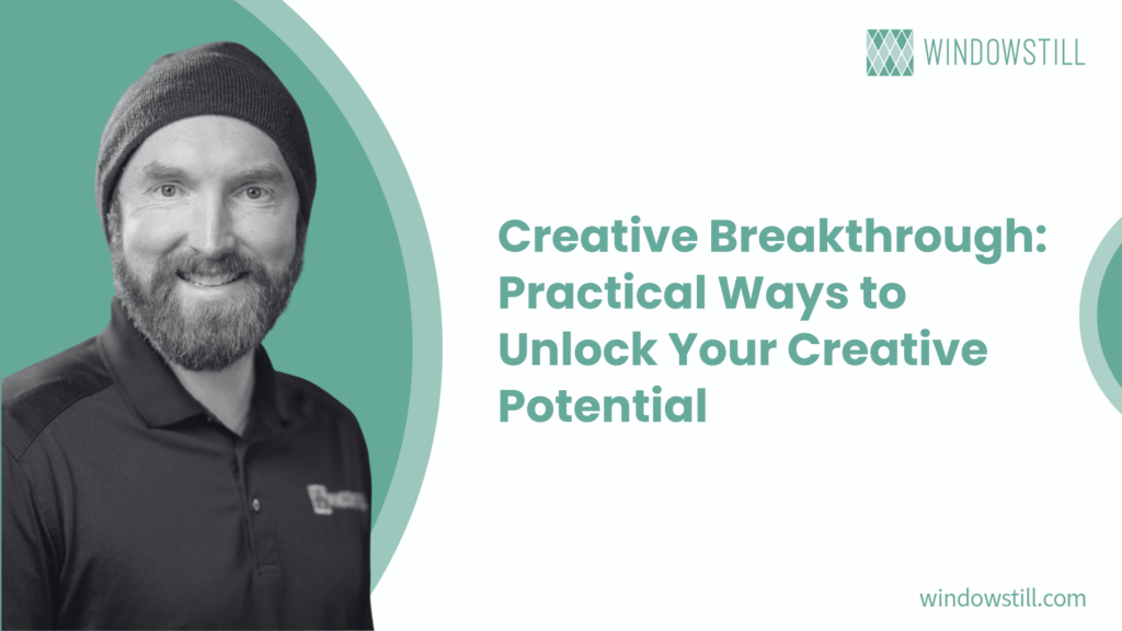 Creative Breakthrough