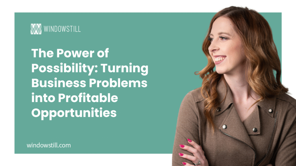 power of possibility