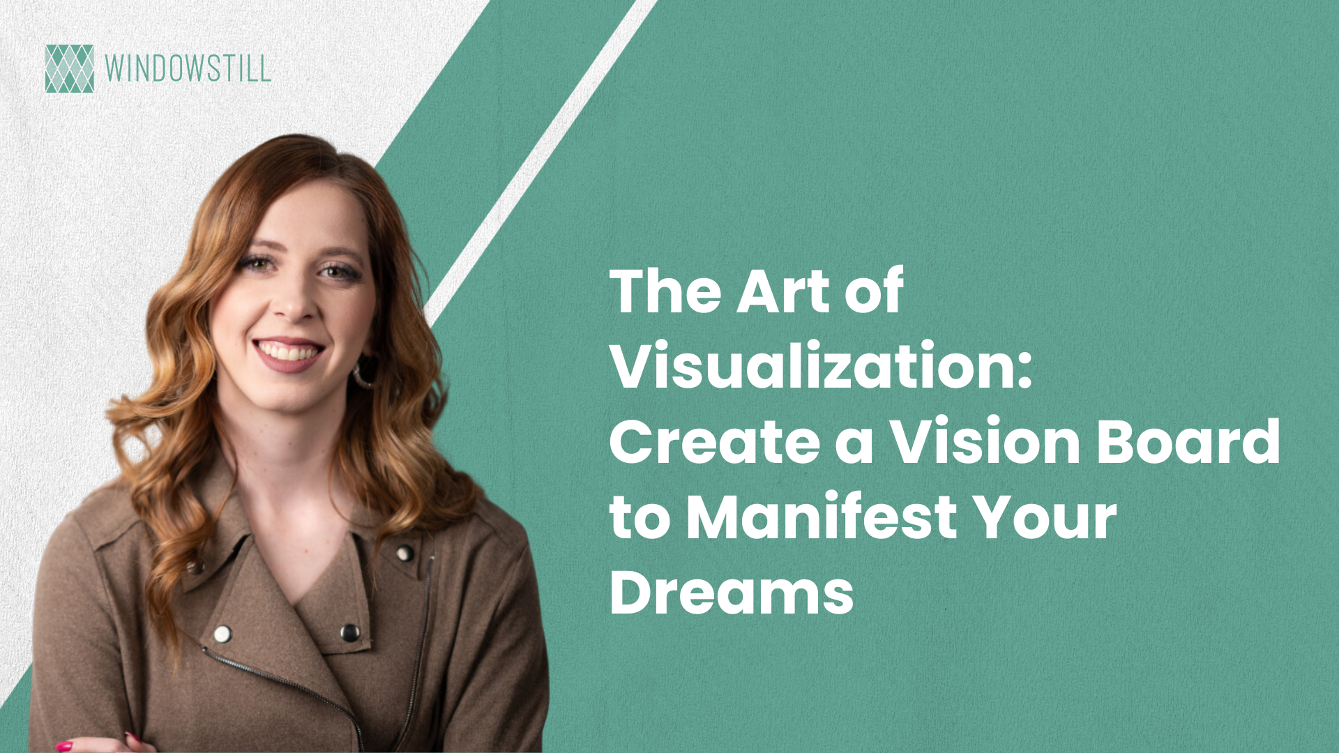 The Art of Visualization: Create a Vision Board to Manifest Your Dreams ...