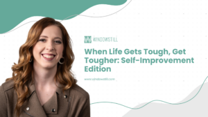 When life gets tough