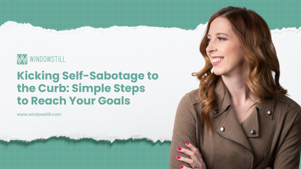 self-sabotage