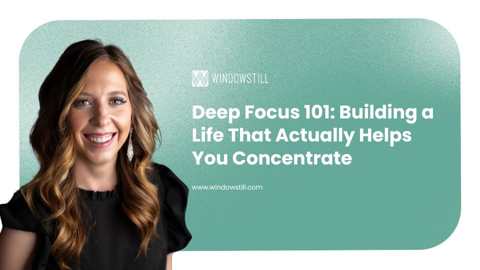 deep focus