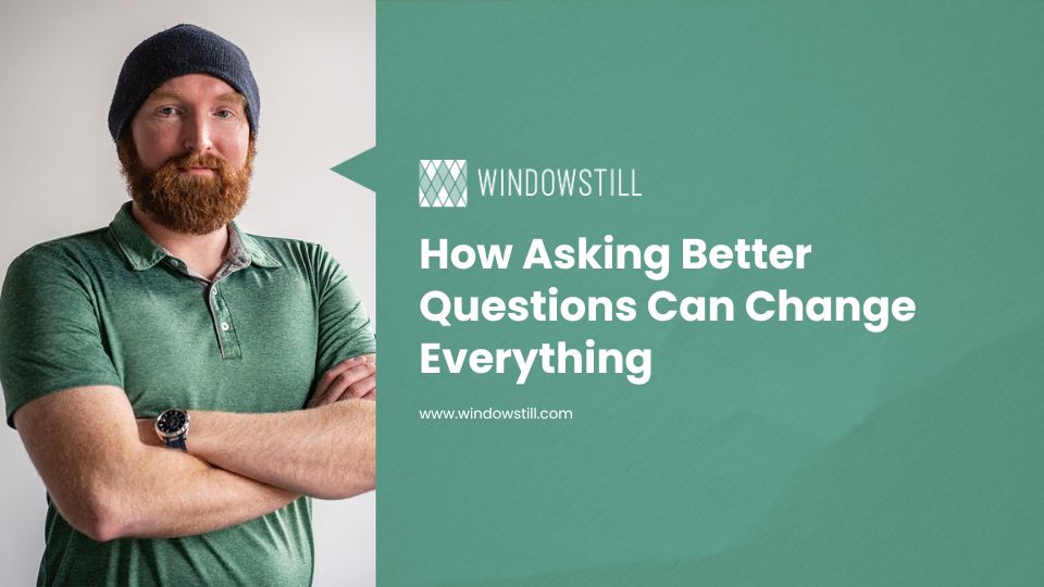 better questions